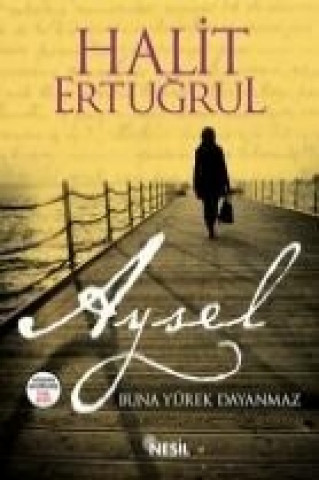Knjiga Aysel Halit Ertugrul