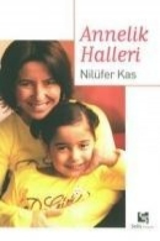 Kniha Annelik Halleri Nilüfer Kas