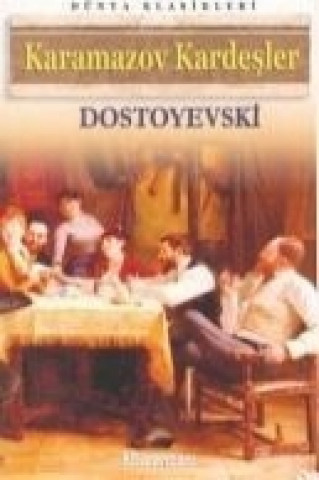 Livre Karamozov Kardesler Fyodor Mihaylovic Dostoyevski