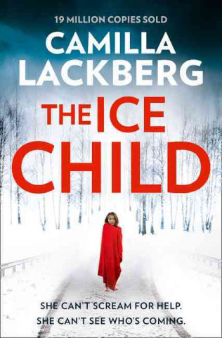 Kniha Ice Child Camilla Läckberg