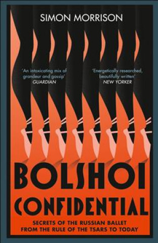 Könyv Bolshoi Confidential Simon Morrison