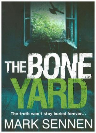 Könyv Boneyard Mark Sennen