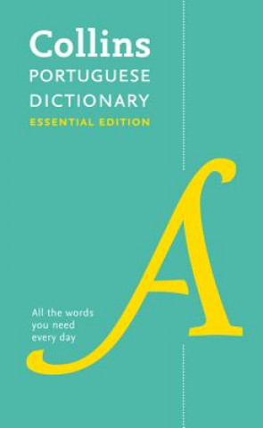 Kniha Portuguese Essential Dictionary Collins Dictionaries