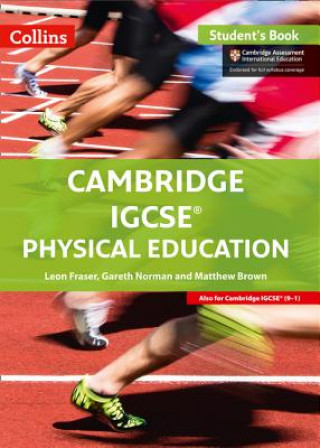 Könyv Cambridge IGCSE (TM) Physical Education Student's Book Leon Fraser