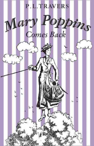Könyv Mary Poppins Comes Back P. L. Travers