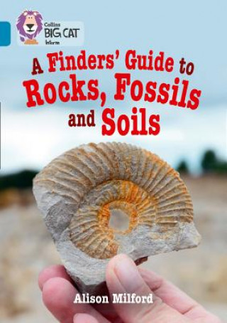 Carte Finders' Guide to Rocks, Fossils and Soils Alison Milford