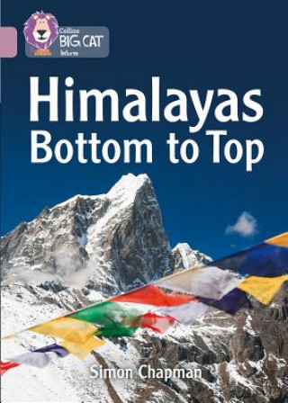 Könyv Himalayas Bottom to Top Simon Chapman