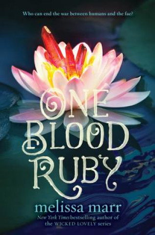 Kniha One Blood Ruby Melissa Marr
