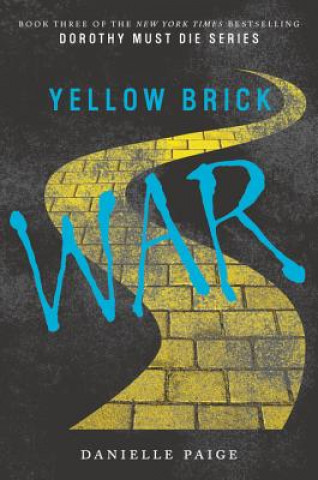 Knjiga Yellow Brick War PAIGE  DANIELLE