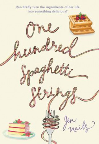 Kniha One Hundred Spaghetti Strings NAILS  JEN