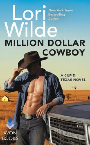 Knjiga Million Dollar Cowboy WILDE  LORI