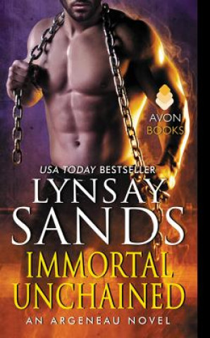 Book IMMORTAL UNCHAINED AN ARGE PB SANDS  LYNSAY