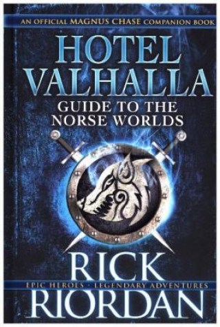 Книга Hotel Valhalla Guide to the Norse Worlds Rick Riordan