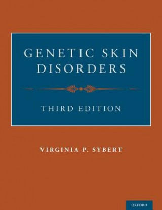 Kniha Genetic Skin Disorders Virginia Sybert