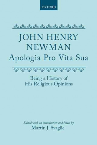 Carte Apologia Pro Vita Sua Cardinal John Henry Newman