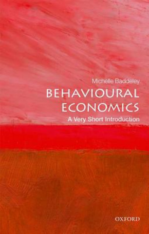 Book Behavioural Economics: A Very Short Introduction Michelle Baddeley