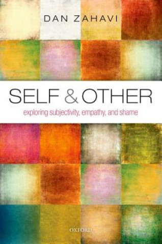 Kniha Self and Other Dan Zahavi
