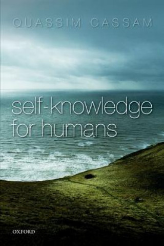 Carte Self-Knowledge for Humans Quassim Cassam