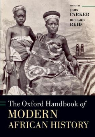Книга Oxford Handbook of Modern African History John Parker