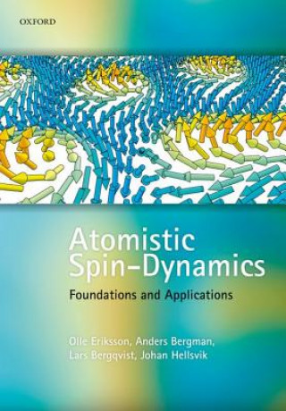 Книга Atomistic Spin Dynamics OLLE ERIKSSON