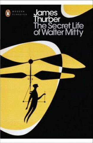 Kniha Secret Life of Walter Mitty James Thurber