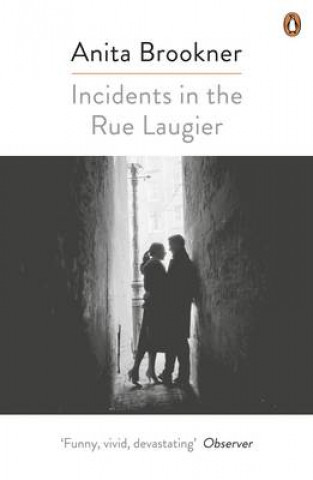Könyv Incidents in the Rue Laugier BROOKNER   ANITA