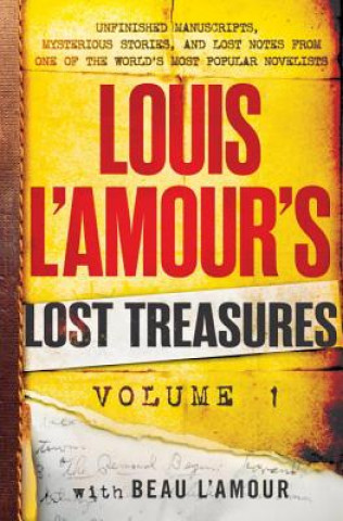 Könyv Louis L'Amour's Lost Treasures: Volume 1 Louis L'Amour