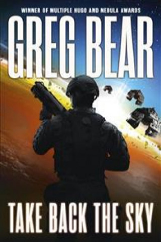 Książka Take Back the Sky Greg Bear
