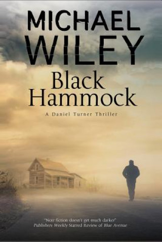 Książka Black Hammock MICHAEL WILEY