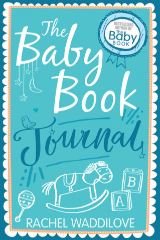 Книга Baby Book Journal Rachel Waddilove