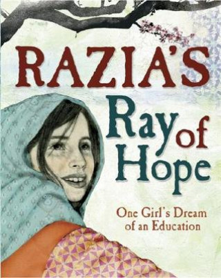 Knjiga Razia's Ray of Hope Elizabeth Suneby
