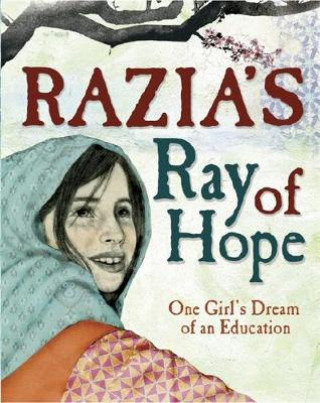 Kniha Razia's Ray of Hope Elizabeth Suneby