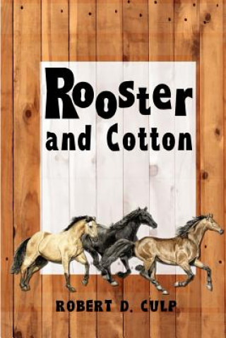 Carte Rooster and Cotton Robert D Culp