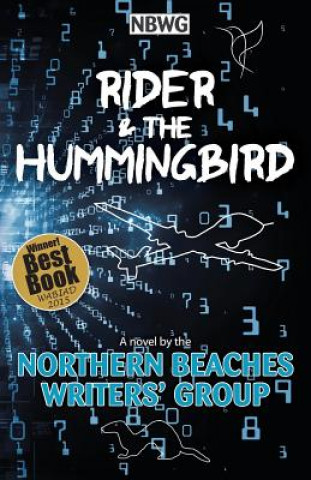 Kniha Rider & the Hummingbird Zena Shapter