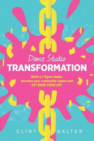 Knjiga Dance Studio TRANSFORMATION CLINT SALTER