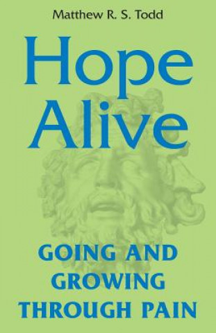 Kniha Hope Alive MATTHEW R. S. TODD