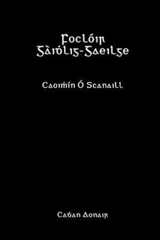 Book Focloir Gaidhlig-Gaeilge Caoimhin O Scanaill