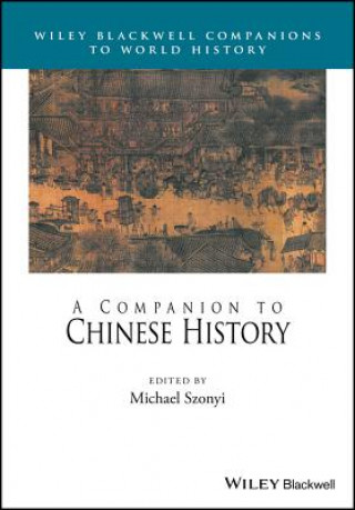 Könyv Companion to Chinese History Michael Szonyi