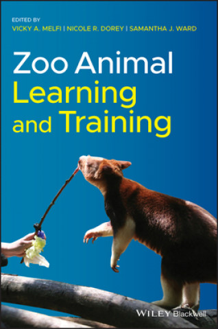 Kniha Zoo Animal Learning and Training Vicky A. Melfi