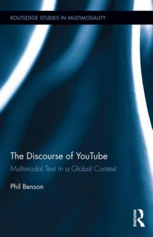 Kniha Discourse of YouTube Philip Benson