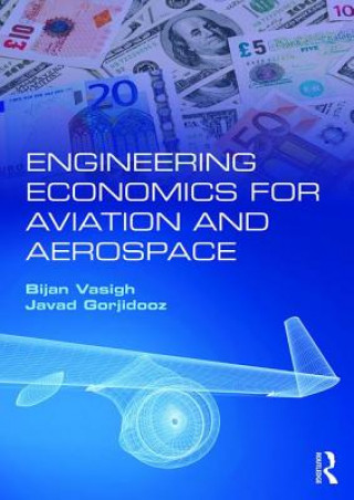 Libro Engineering Economics for Aviation and Aerospace VASIGH