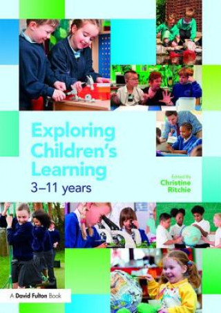 Carte Exploring Children's Learning Christine Ritchie