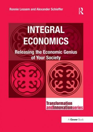 Kniha Integral Economics Professor Ronnie Lessem