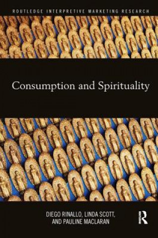 Carte Consumption and Spirituality Diego Rinallo