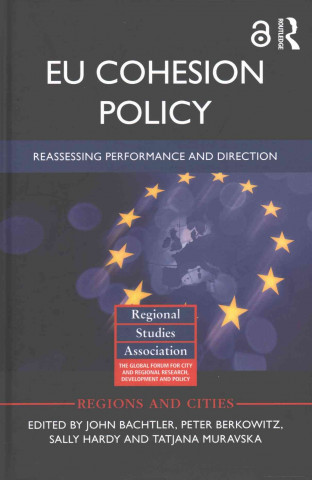 Knjiga EU Cohesion Policy John Bachtler