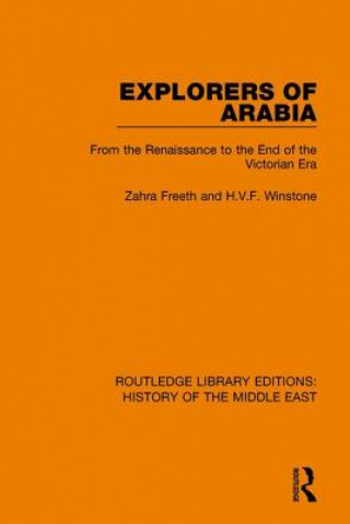 Kniha Explorers of Arabia Zahra Freeth