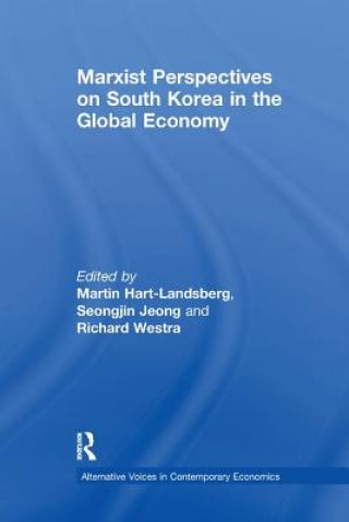 Kniha Marxist Perspectives on South Korea in the Global Economy Martin Hart-Landsberg