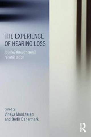 Книга Experience of Hearing Loss Vinaya Manchaiah