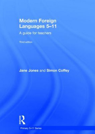 Kniha Modern Foreign Languages 5-11 Jane Jones