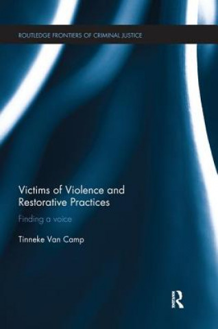 Kniha Victims of Violence and Restorative Practices VAN CAMP